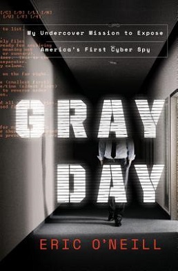 <i>Gray Day</i> 2019 non-fiction book by Eric ONeill