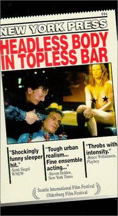 <i>Headless Body in Topless Bar</i> 1995 American film by James Bruce