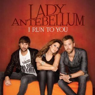 File:Lady Antebellum - I Run To You.jpg