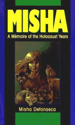 <i>Misha: A Mémoire of the Holocaust Years</i> Literary hoax