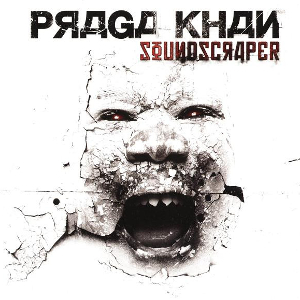 <i>Soundscraper</i> 2006 studio album by Praga Khan