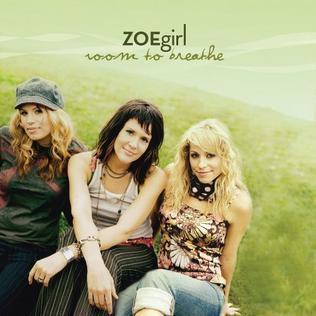 <i>Room to Breathe</i> (ZOEgirl album) 2005 studio album by ZOEgirl