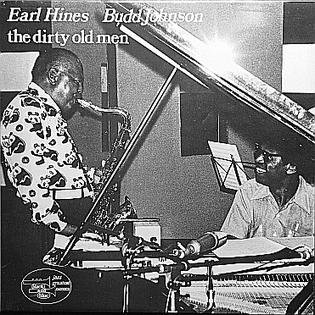 <i>The Dirty Old Men</i> 1974 studio album by Earl Hines