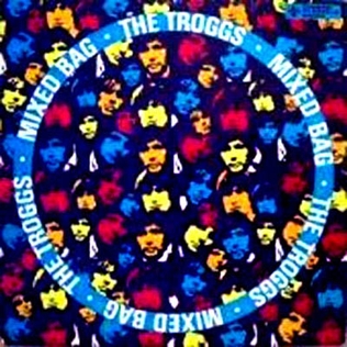 <i>Mixed Bag</i> (The Troggs album) 1968 compilation album by The Troggs