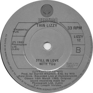 <span class="mw-page-title-main">Still in Love with You (Thin Lizzy song)</span>