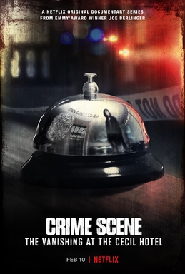 <i>Crime Scene: The Vanishing at the Cecil Hotel</i> 2021 documentary television series