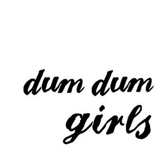 <i>Dum Dum Girls</i> (2008 EP) 2008 EP by Dum Dum Girls