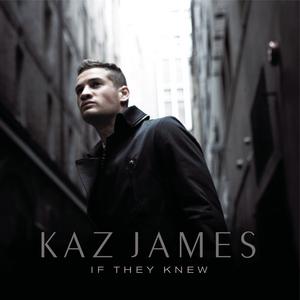 <i>If They Knew</i> album by Kaz James