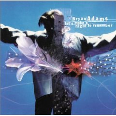 <span class="mw-page-title-main">Let's Make a Night to Remember</span> 1996 single by Bryan Adams