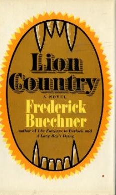 <i>Lion Country</i> 1971 novel by Frederick Buechner