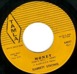 Money (Thats What I Want) 1959 song by Barrett Strong