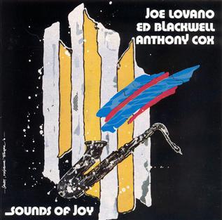 <i>Sounds of Joy</i> 1991 studio album by Joe Lovano