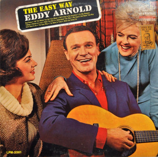 <i>The Easy Way</i> (Eddy Arnold album) 1965 studio album by Eddy Arnold