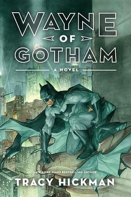 <i>Wayne of Gotham</i> 2012 Batman novel