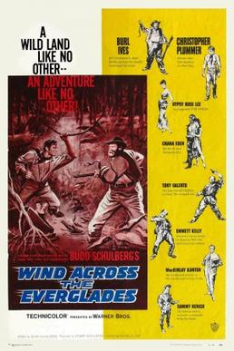 <i>Wind Across the Everglades</i> 1958 film by Nicholas Ray