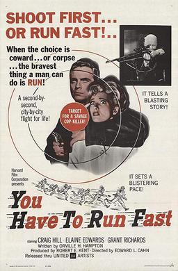 <i>You Have to Run Fast</i> 1961 film by Edward L. Cahn