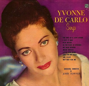 <i>Yvonne De Carlo Sings</i> 1957 studio album by Yvonne De Carlo