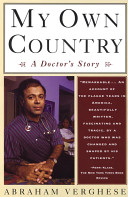 <i>My Own Country</i> 1994 book by Abraham Verghese