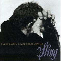 <span class="mw-page-title-main">I'm So Happy I Can't Stop Crying</span> 1996 single by Sting