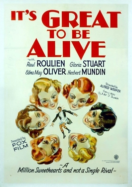 <i>Its Great to Be Alive</i> (film) 1933 film