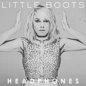 <span class="mw-page-title-main">Headphones (song)</span> 2012 single by Little Boots