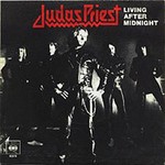 Living After Midnight 1980 single by Judas Priest