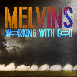 File:Melvins - Working with God.png