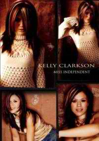 <i>Miss Independent</i> (video) 2003 video by Kelly Clarkson