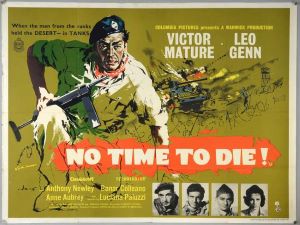 <i>No Time to Die</i> (1958 film) 1958 British film