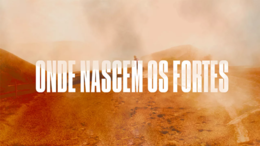 <i>Onde Nascem os Fortes</i> Brazilian TV series or program
