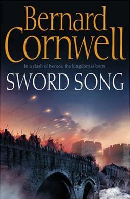 <i>Sword Song</i> 2007 historical novel by Bernard Cornwell