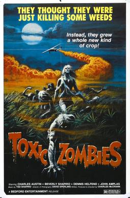 <i>Toxic Zombies</i> 1980 American film