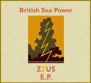 <i>Zeus</i> (EP) 2010 EP by British Sea Power