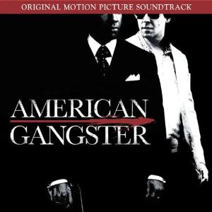 <i>American Gangster</i> (soundtrack) Soundtrack to the 2007 film American Gangster