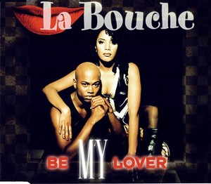 La Bouche - Be My Lover (CJ SanDr ReMix)