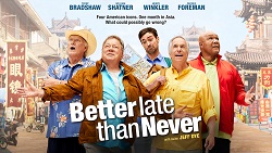 File:Better Late Than Never poster.jpg