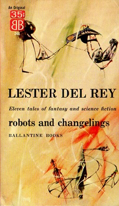 <i>Robots and Changelings</i>