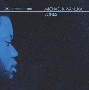 <span class="mw-page-title-main">Bones (Michael Kiwanuka song)</span> 2012 single by Michael Kiwanuka