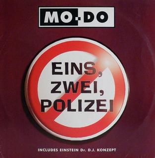 <span class="mw-page-title-main">Eins, Zwei, Polizei</span> 1994 single by Mo-Do