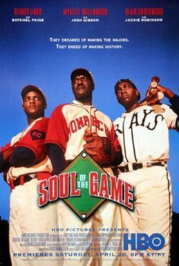 <i>Soul of the Game</i> 1996 television film directed by Kevin Rodney Sullivan