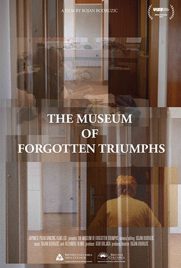 <i>The Museum of Forgotten Triumphs</i> 2018 Canadian film