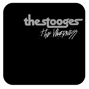 <i>The Weirdness</i> 2007 studio album by The Stooges