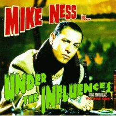 <i>Under the Influences</i> 1999 studio album by Mike Ness