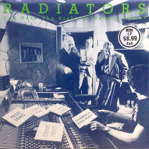 <i>You Have the Right to Remain Silent</i> (EP) 1981 EP by The Radiators