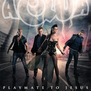 Playmate to Jesus 2011 single by Aqua