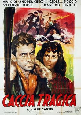 <i>Tragic Hunt</i> 1947 Italian drama film