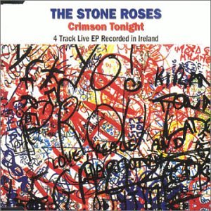 <i>Crimson Tonight</i> 1996 EP by The Stone Roses