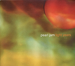 Light Years (Pearl Jam song) 2000 single by Pearl Jam
