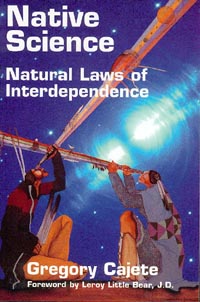<i>Native Science</i> 2001 book by Gregory Cajete