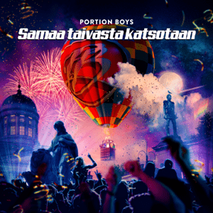 <span class="mw-page-title-main">Samaa taivasta katsotaan</span> 2023 single by Portion Boys